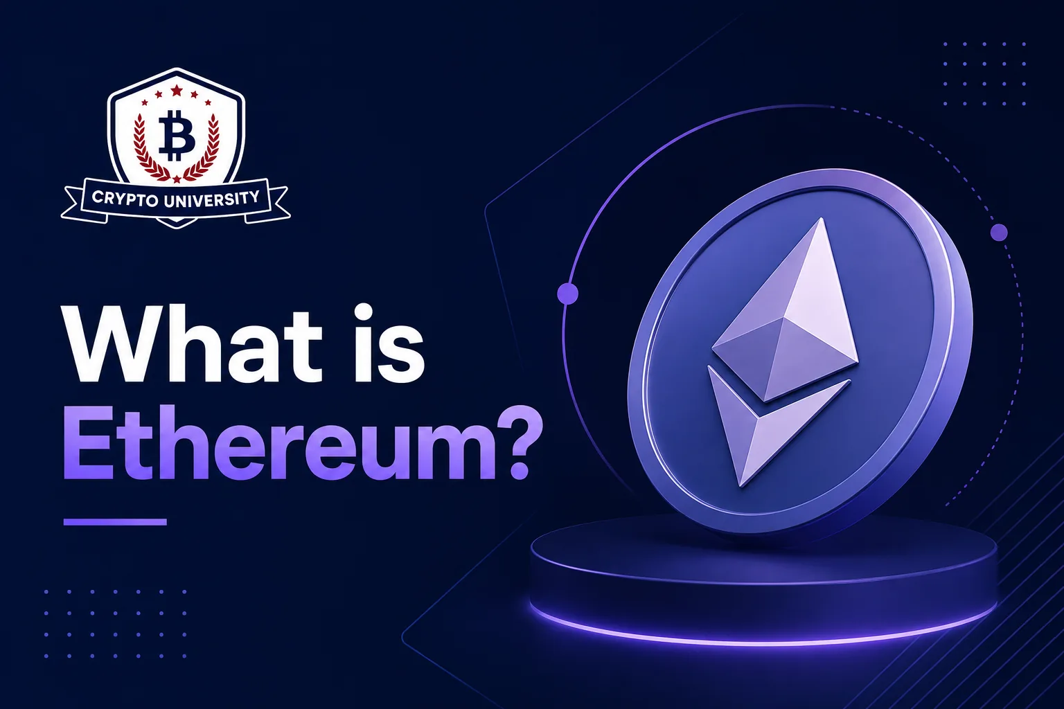 What Is Ethereum?