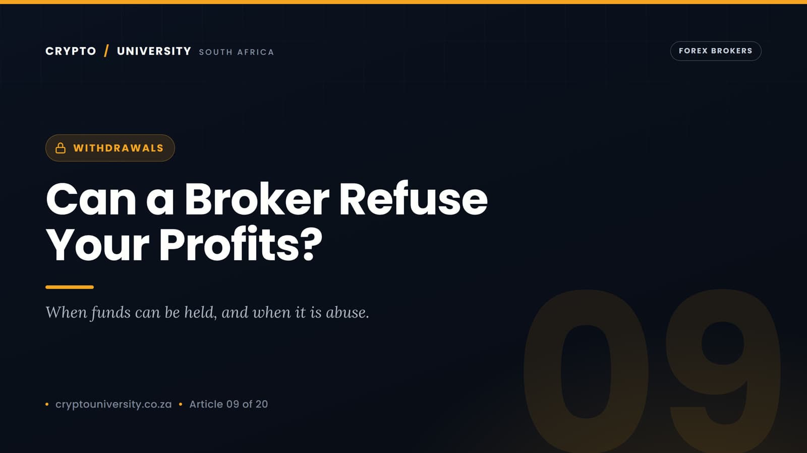 Can a Forex Broker Refuse to Pay Your Profits?