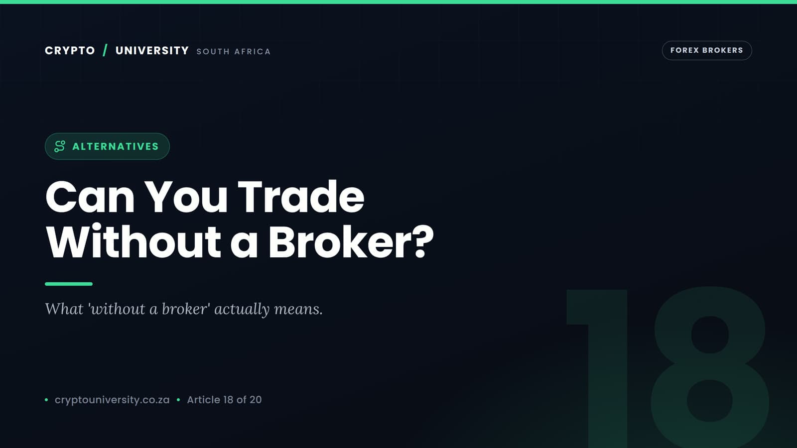Can You Trade Without a Forex Broker?