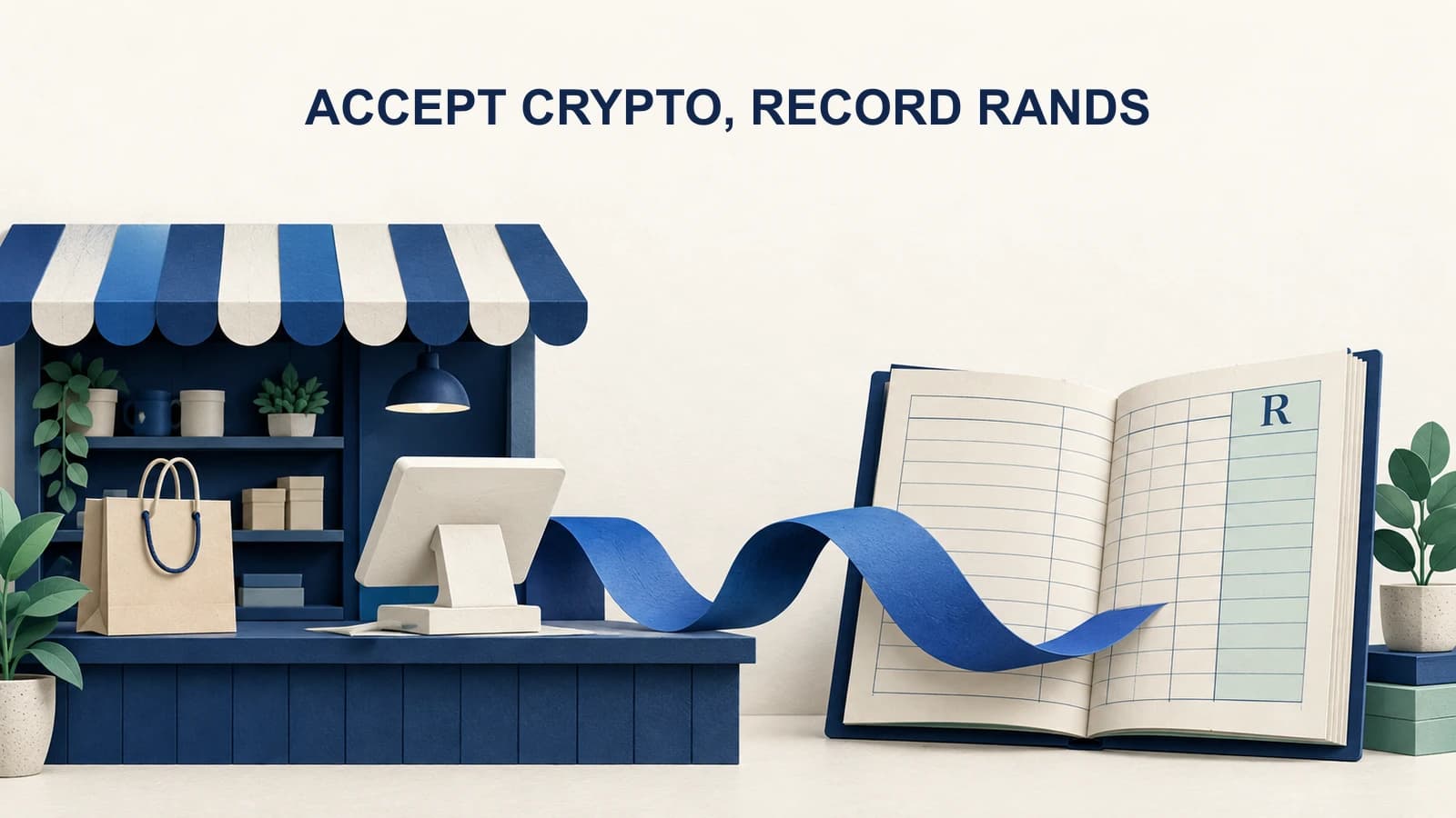 How South African Businesses Can Accept Crypto and Settle in Rands