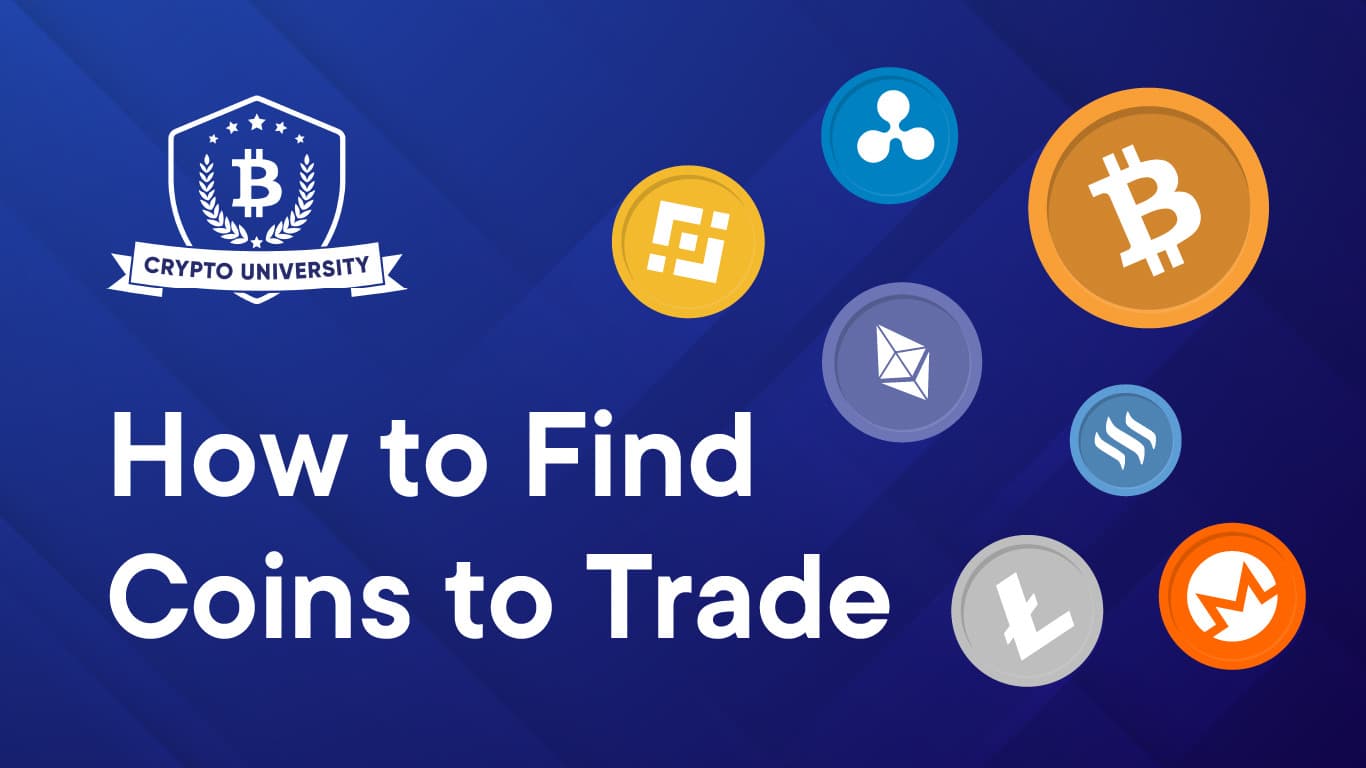 How to Find Coins to Trade