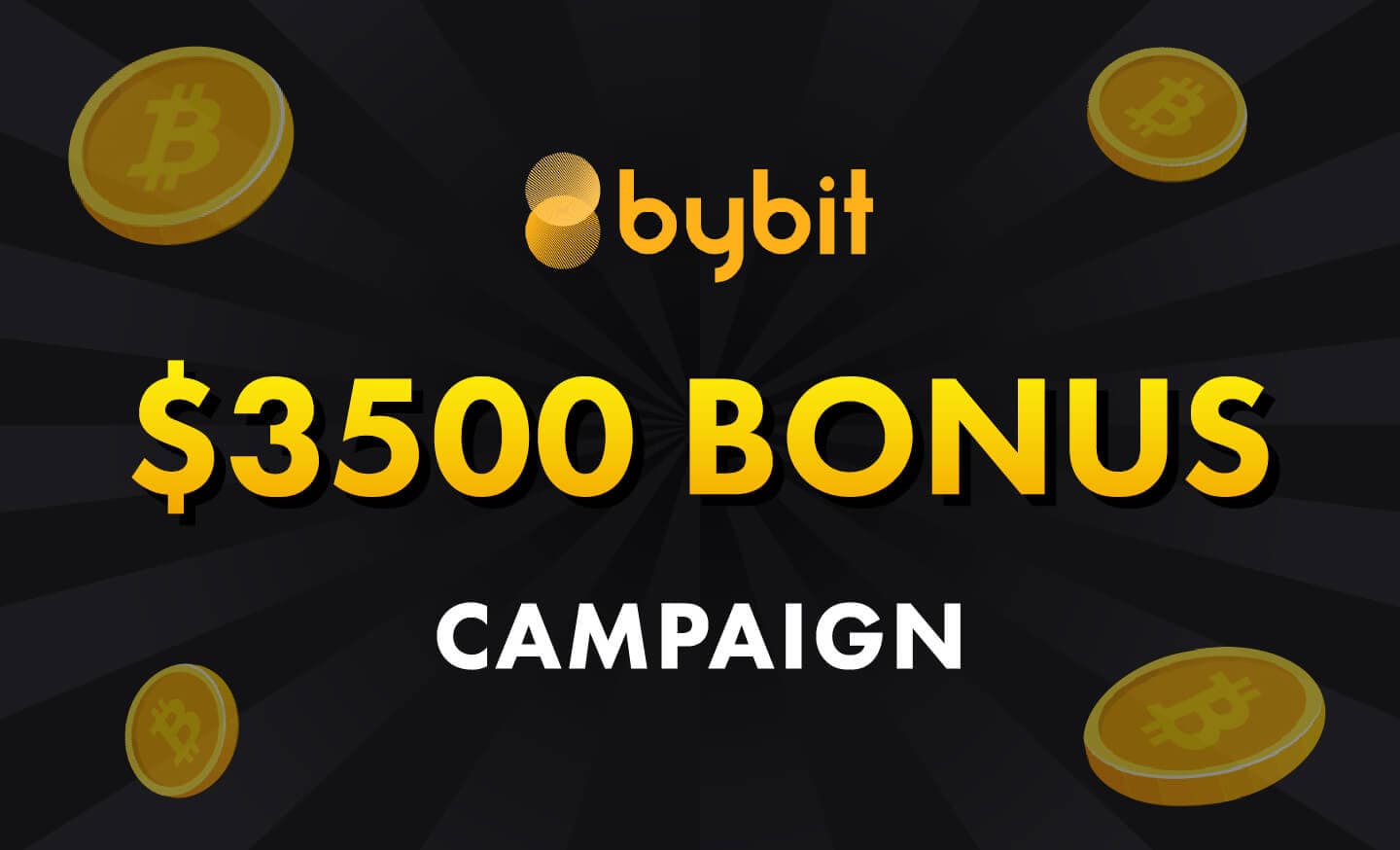 ByBit Bonus Campaign!