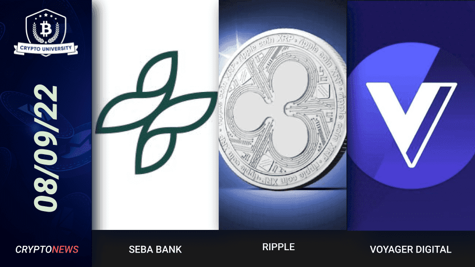 <strong>SEBA Bank Launches ETH Staking, Ripple Confirms CBDC Announcement, Voyager Digital Asset Auction</strong>