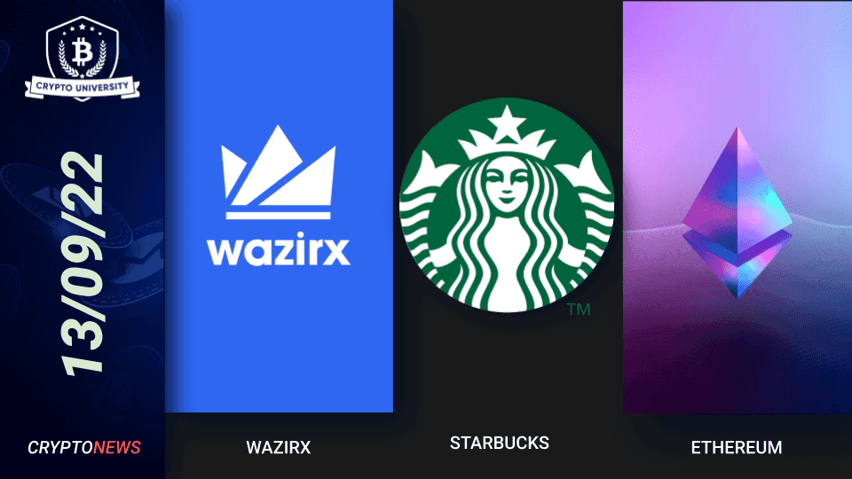 <strong>WazirX Resumes Banking Operations, Polygon Partners With Starbucks, Google Doodle Ethereum Merge Countdown</strong>